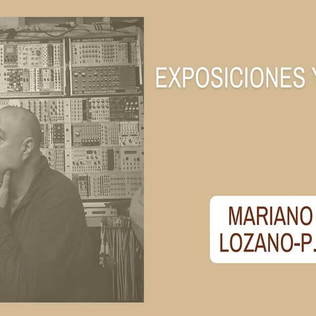 Exposiciones y Museos